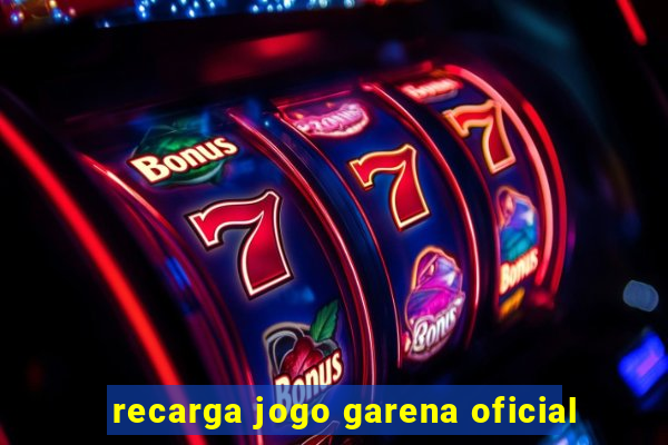 recarga jogo garena oficial